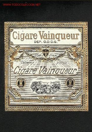 Etichette antiche: Etiqueta de tabaco CIGARE VAINQUEUR, con muchos dorados en relieve, poco apreciables en la foto