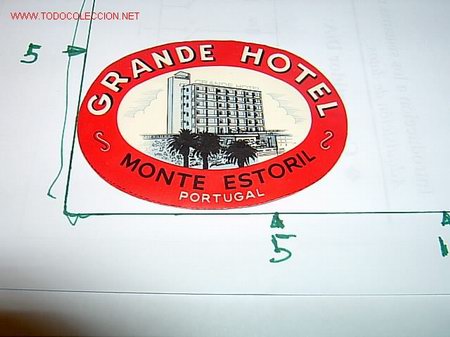 Etiquetas antiguas: ETIQUETA HOTEL   GRANDE   MONTE ESTORIL