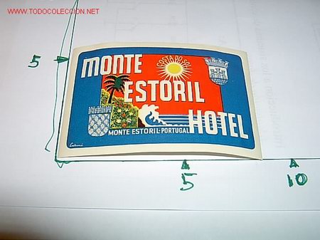 Etiquetas antiguas: ETIQUETA HOTEL   MONTE ESTORIL    MONTE ESTORIL