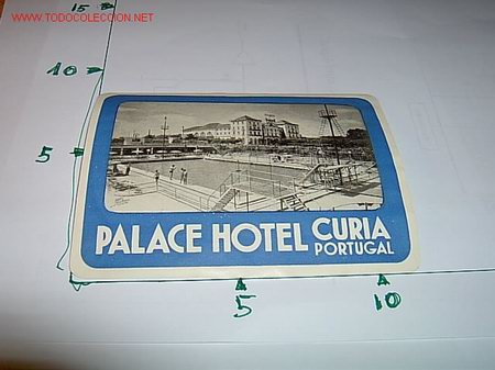 Etiquetas antiguas: ETIQUETA HOTEL    PALACE   CURIA