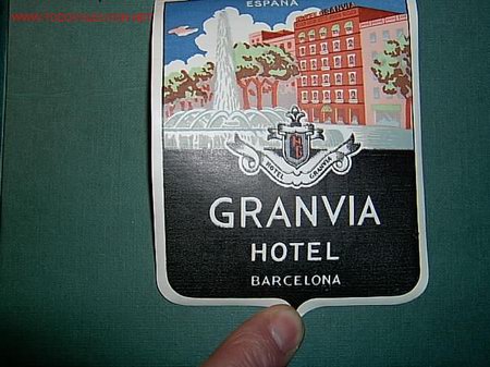Etiquetas antiguas: BARCELONA - ETIQUETA HOTEL GRAN VIA