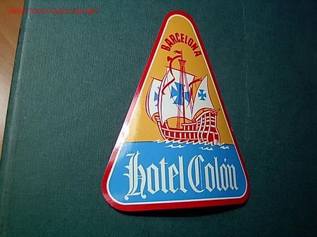 Etiquetas antiguas: BARCELONA  - ETIQUETA  HOTEL COLON  CATALU&Ntilde;A
