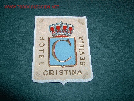 Etiquetas antiguas: ETIQUETA  HOTEL  CRISTINA    SEVILLA