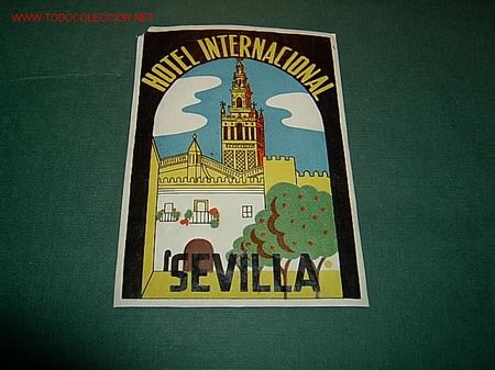 Etiquetas antiguas: ETIQUETA  HOTEL  INTERNACIONAL    SEVILLA