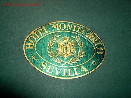 Etiquetas antiguas: ETIQUETA  HOTEL  MONTECARLO   SEVILLA