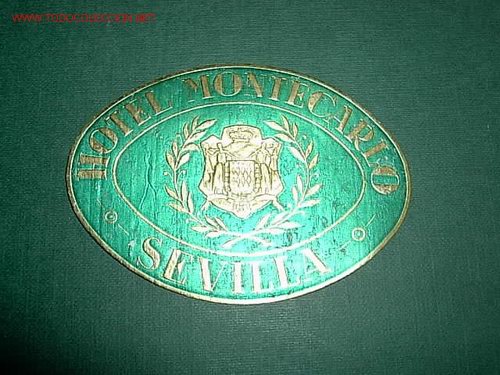 Etiquetas antiguas: ETIQUETA HOTEL  -- MONTECARLO -   SEVILLA -  ANDALUCIA -