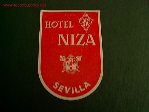 Etiquetas antiguas: ETIQUETA HOTEL  -- NIZA -   SEVILLA -  ANDALUCIA -