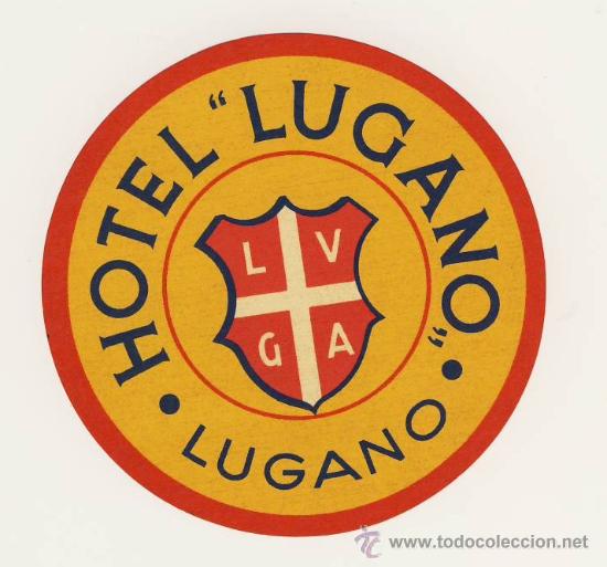 Etiquetas antiguas: Etiqueta HOTEL -SUIZA- HOTEL LUGANO -LUGANO- -ILUSTRACION-105 mm