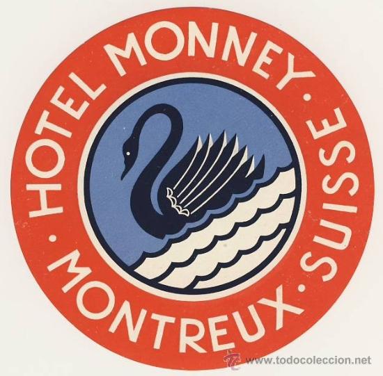 Etiquetas antiguas: Etiqueta HOTEL -SUIZA-- HOTEL MONNEY-MONTREUX-MEDIDAS DIAMETRO   100 mm