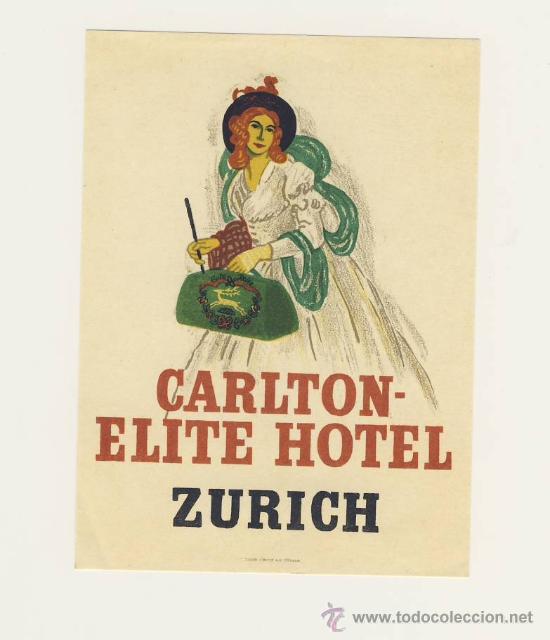 Etiquetas antiguas: Etiqueta HOTEL - HOTEL CALTON-ELITE-ZURICH -SUIZA- ILUSTRACION- MEDIDAS 130 X 100 mm