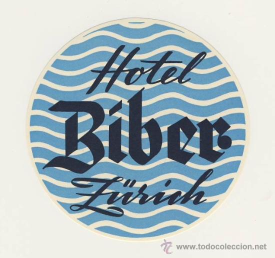 Etiquetas antiguas: Etiqueta Hotel  -  SUIZA - HOTEL  BIBER-  -Z&Uuml;RICH-MEDIDAS  DIAMETRO 95  mm