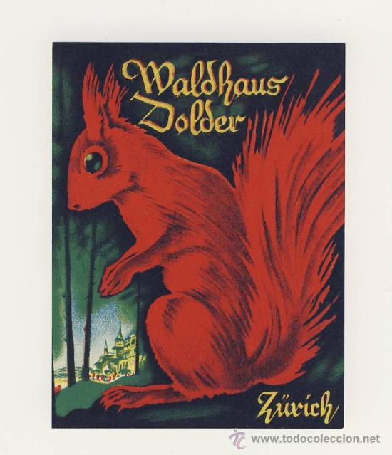Etiquetas antiguas: Etiqueta Hotel - HOTEL  WALDHAUS DOLBER-  -Z&Uuml;RICH -  SUIZA -BUENA ILUSTRACION-MEDIDAS  105 X 80 mm