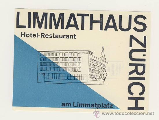 Etiquetas antiguas: Etiqueta Hotel - HOTEL LIMMATHAUS-  -Z&Uuml;RICH -  SUIZA - ILUSTRACION-MEDIDAS  90 X 120 mm