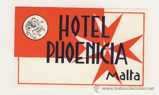 Etiquetas antiguas: Etiqueta Hotel - HOTEL  PHOENICIA  - MALTA-MEDIDAS  100 X115  mm