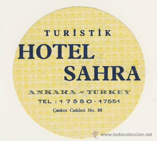 Etiquetas antiguas: Etiqueta Hotel- TURKIA-  HOTEL  SAHRA- ANKARA - ILUSTRACION - MEDIDAS DIAMETRO  85