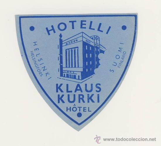 Etiquetas antiguas: ETIQUETA HOTEL - KLAUS KURKI -HELSINKI-FINLANDIA-Medidas OVAL 60 X 100 mm