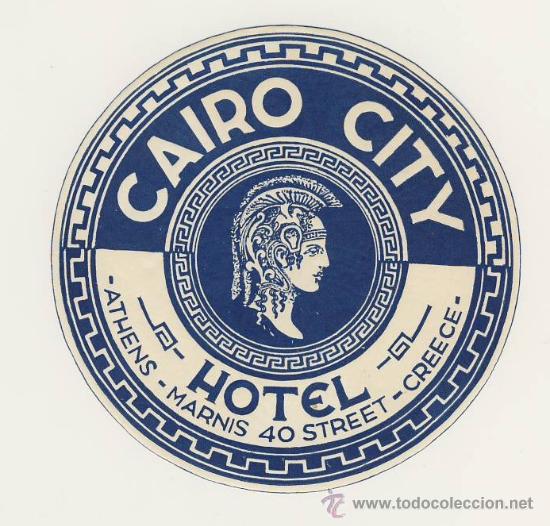 Etiquetas antiguas: ETIQUETA HOTEL - CAIRO CITY - ATENAS-GRECIA-