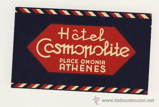 Etiquetas antiguas: ETIQUETA HOTEL - COSMOPOLITE - ATENAS-GRECIA-