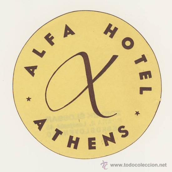 Etiquetas antiguas: ETIQUETA HOTEL -ALFA - ATENAS-GRECIA-