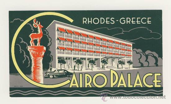 Etiquetas antiguas: ETIQUETA HOTEL -GRECIA-CAIRO PALACE - RHODES--90 X 160 mm