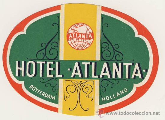 Etiquetas antiguas: Etiqueta Hotel   -  HOTEL  ATLANTA-ROTTERDAN-HOLANDA-MEDIDAS OVAL 80 X 110 mm