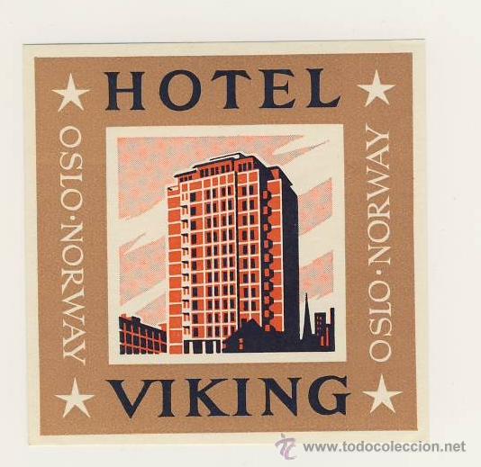Etiquetas antiguas: Etiqueta Hotel - NORUEGA  -  HOTEL  VIKING -OSLO-NORUEGA - MEDIDAS 70 X 72 mm