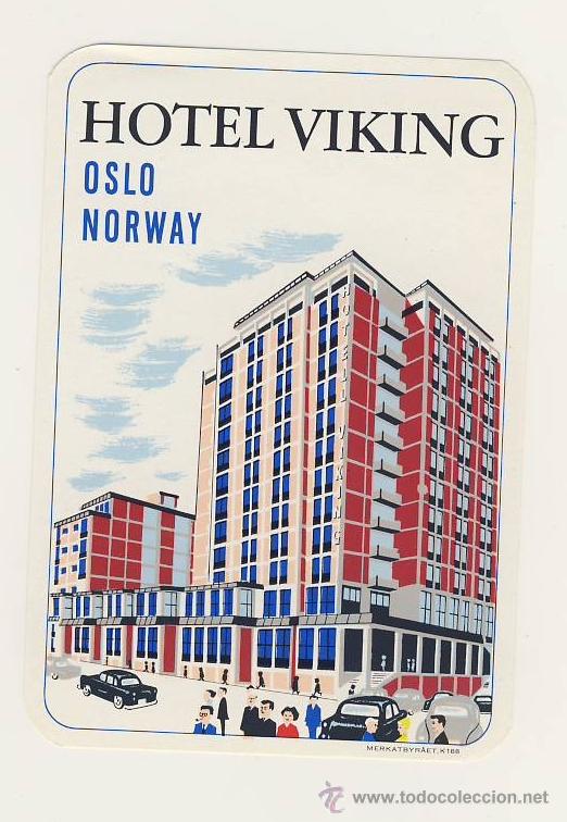Etiquetas antiguas: Etiqueta Hotel - HOTEL VIKING- OSLO -NORUEGA - BUENA ILUSTRACION-PIE DE IMPRENTA