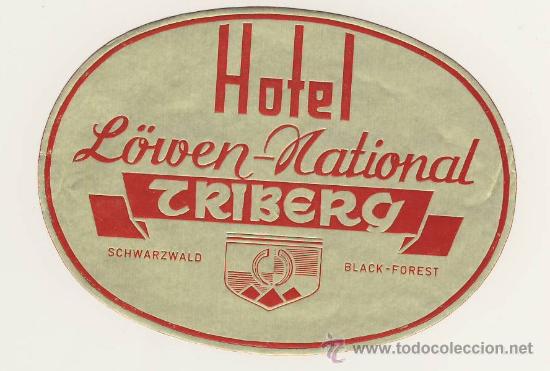 Etiquetas antiguas: Etiqueta Hotel   -  HOTEL TRIBERG- SCWARZWALD -NORUEGA -
