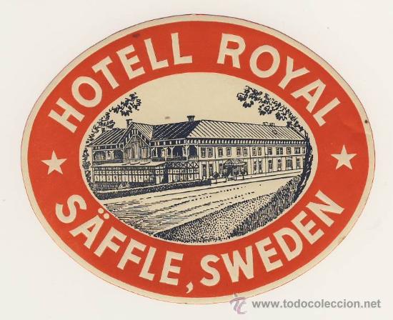 Etiquetas antiguas: Etiqueta Hotel   -  HOTEL  ROYAL-S&Auml;FFLE-  SUECIA - ILUSTRACION-MEDIDAS OVAL 95 X 155 mm