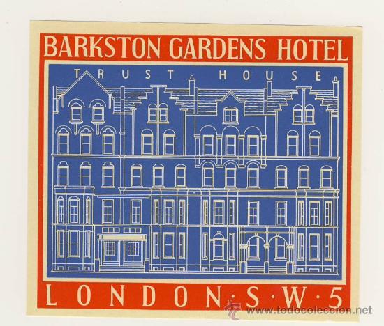 Etiquetas antiguas: Etiqueta Hotel - HOTEL BARKSTON GARDENS-LONDON.S.W.5- INGLATERRA -