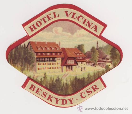 Etiquetas antiguas: Etiqueta Hotel   - CHESCOLOVAQUIA  HOTEL  VLCINA - BESKYDY-CSR-- ILUSTRACION-MEDIDAS 105 X 95 mm
