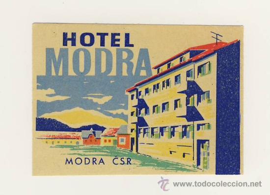 Etiquetas antiguas: Etiqueta Hotel   -  HOTEL MODRA  -MODRA- CSR- CHESCOLOVAQUIA - ILUSTRACION-