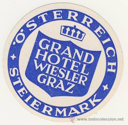 Etiquetas antiguas: Etiqueta Hotel - HOTEL WIESLER GRAZ- STEIERMARK- AUSTRIA-ILUSTRACION 80 mm