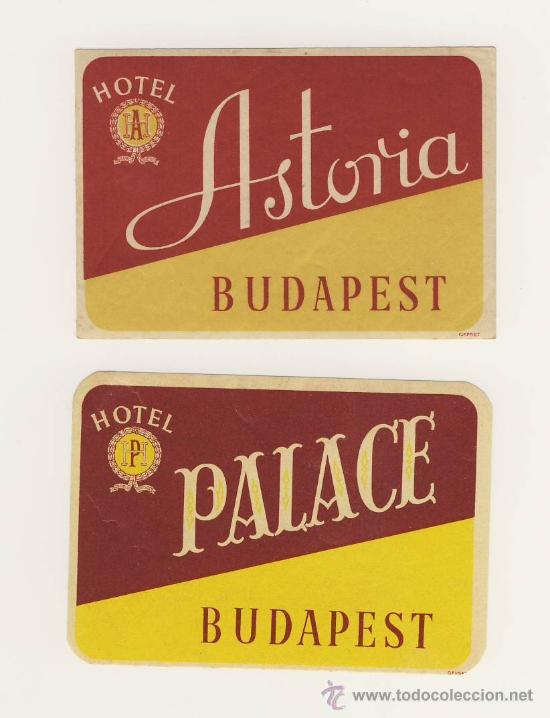 Etiquetas antiguas: Etiqueta Hotel   -  HOTEL  PALACE Y ASTORIA-  BUDAPEST-HUNGRIA- DOS PIEZAS-MEDIDAS  IRREGUAR 105 X 7