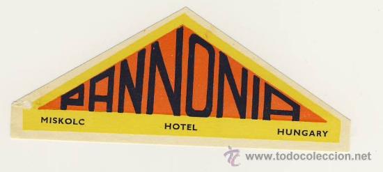 Etiquetas antiguas: Etiqueta Hotel - HOTEL PANNONIA- MISKOLC-HUNGRIA- MEDIDAS 115 X 46 mm