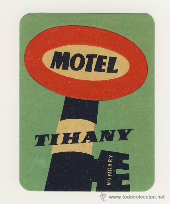 Etiquetas antiguas: Etiqueta Hotel -HUNGRIA  -  HOTEL  TIHANY-  ILUSTRACION-MEDIDAS    75 X 100 mm