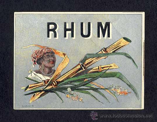 &Eacute;tiquettes anciennes: Etiqueta de licor: Ron, rhum. Litografica