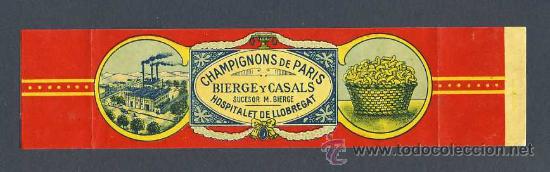 Etiquetas antiguas: Etiqueta de conservas de Champi&ntilde;ones de Paris, de BIERGE Y CASALS de L' Hospitalet de Llobregat