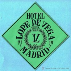 Etiquetas antiguas: ETIQUETA HOTEL LOPE DE VEGA, MADRID.. Lote 47075027