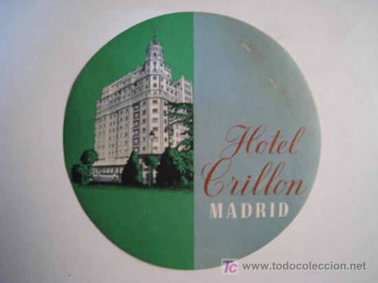 Etiquetas antiguas: HOTEL CRILLON (MADRID). ETIQUETA PUBLICIDAD