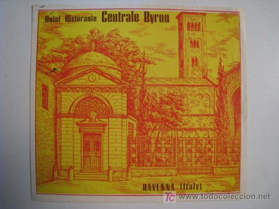 Etiquetas antiguas: HOTEL CENTRALE BYRON (RAVENNA, ITALIA, ITALY). ETIQUETA PUBLICIDAD