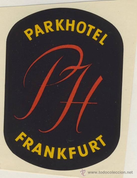Etiquetas antiguas: Etiqueta Hotel -ALEMANIA - HOTEL PARKHOTEL PH -FRANKFURT - -ALEMANIA - BUENA ILUSTRACION