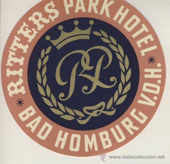 Etiquetas antiguas: Etiqueta Hotel   - ALEMANIA  - HOTEL RITTERS PARK - BAD  HOMBURG-