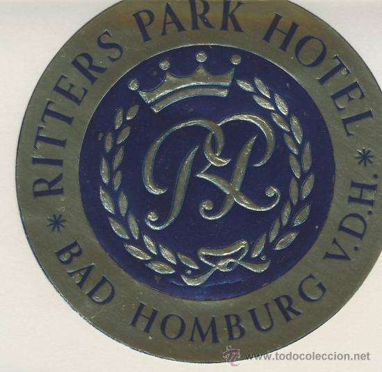 Etiquetas antiguas: Etiqueta Hotel   -  ALEMANIA  -HOTEL RITTERS PARK - BAD  HOMBURG-