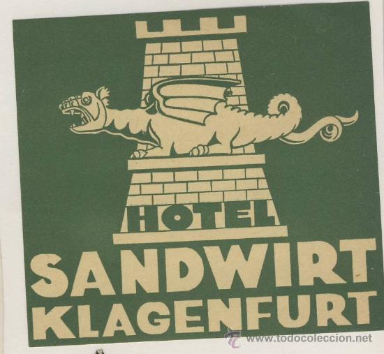 Etiquetas antiguas: Etiqueta Hotel  -ALEMANIA   -HOTEL  SANDWIRT- KLAGENFURT -