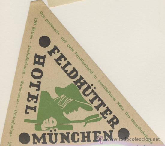 Etiquetas antiguas: Etiqueta Hotel -ALEMANIA    -HOTEL -  FELDH&Uuml;TTER -M&Uuml;NCHEN- -  ILUSTRACION