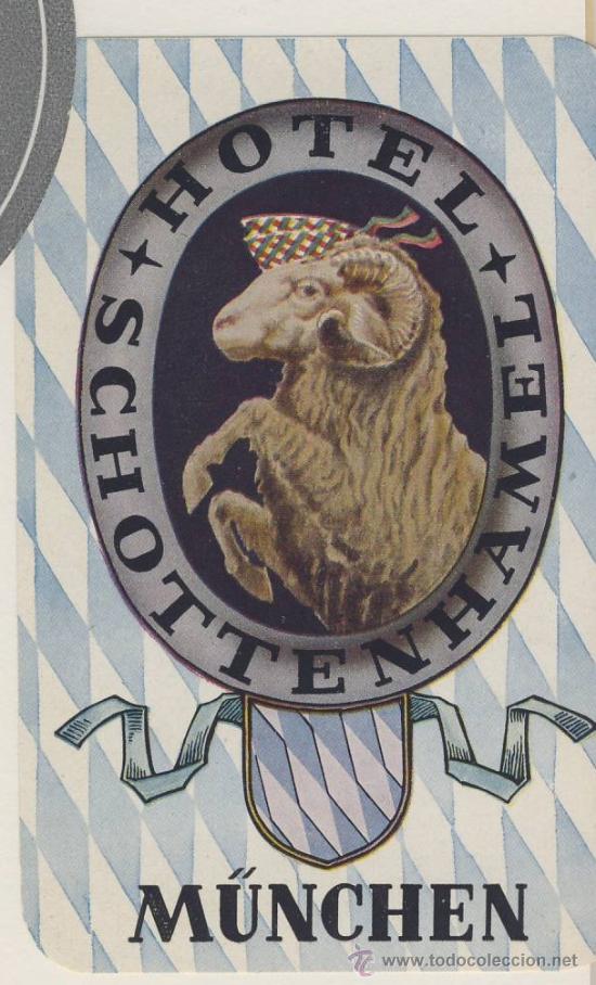 Etiquetas antiguas: Etiqueta Hotel -ALEMANIA -HOTEL - SCHOTTENHAMEL -M&Uuml;NCHEN- - ILUSTRACION-