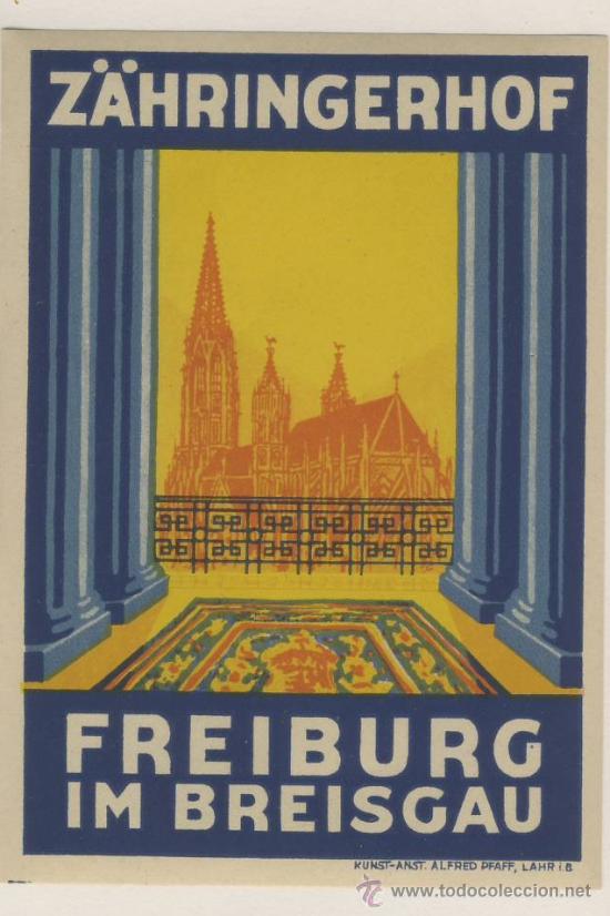 Etiquetas antiguas: Etiqueta Hotel   -  SUIZA -HOTEL  Z&Auml;HRINGERHOF -FREIBURG -BUENISA ILUSTRACION