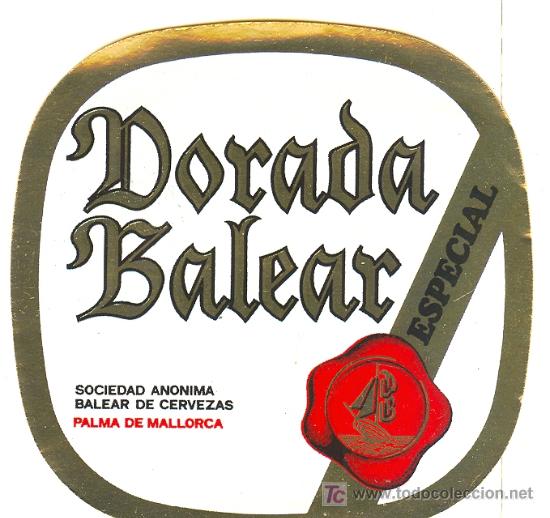 Etiquetas antiguas: ETIQUETA DE CERVEZA DORADA BALEAR - Foto 1