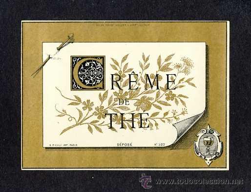 Etiquetas antigas: Etiqueta de licor: CREME DE THE